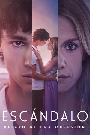 Скандал. История одержимости (сериал, 2023)