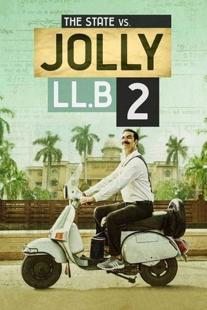 Джолли — бакалавр юридических наук 2 (фильм, 2017)
