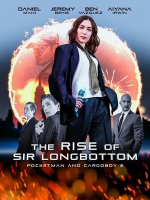 Восхождение сэра Лонгботтома (фильм, 2021)