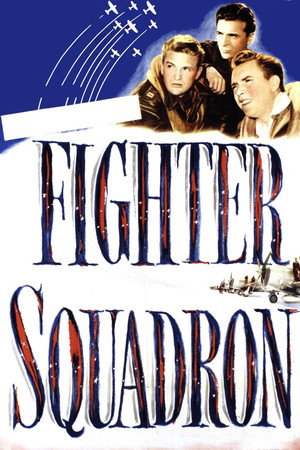 Эскадрилья истребителей (фильм, 1948)