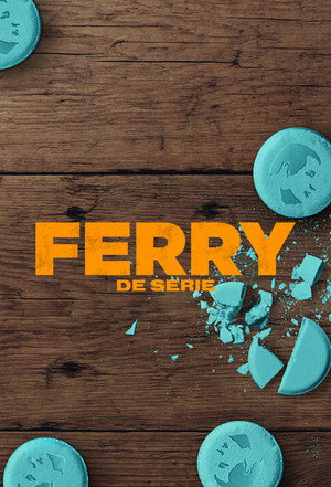 Ферри: Сериал (сериал, 2023)
