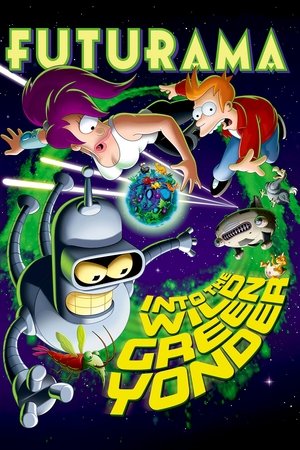 Футурама: В дикую зеленую даль (мультфильм, 2009)
