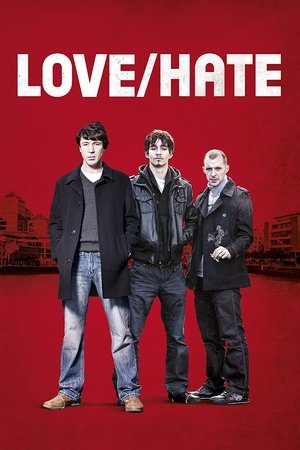 Любовь/Ненависть (сериал, 2010)