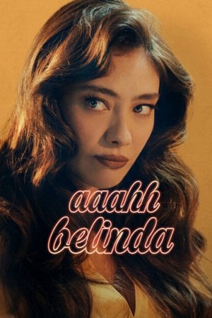 Ах, Белинда (фильм, 2023)