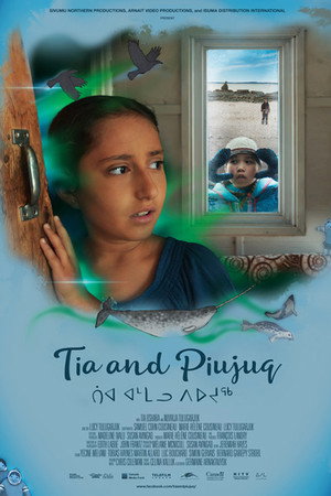 Тиа и Пиуджук (фильм, 2018)