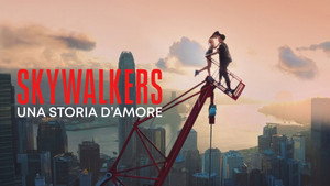 Skywalkers: История одной пары (фильм, 2024)