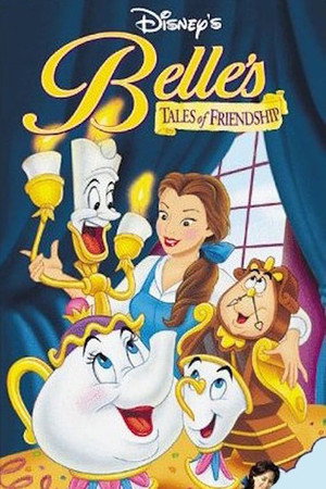 Сказки Белль о дружбе (мультфильм, 1999)