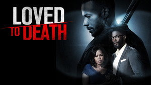 Люблю тебя до смерти (фильм, 2019)