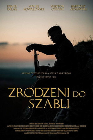 Рождённые с саблей (фильм, 2019)