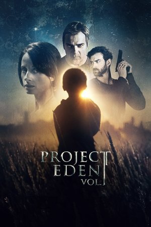 Проект Эдем, часть 1 (фильм, 2017)