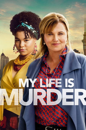 Моя жизнь — убийство (сериал, 2019)