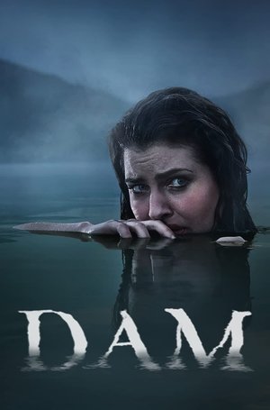 Плотина (сериал, 2021)