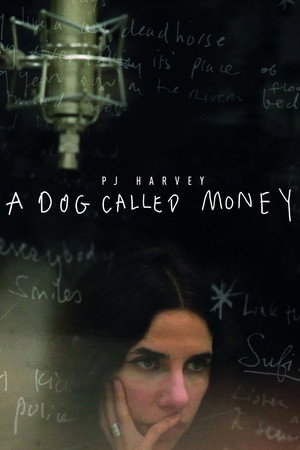 Пи Джей Харви: A Dog Called Money (фильм, 2019)