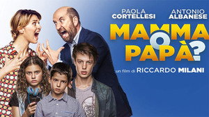 Мама или папа? (фильм, 2017)