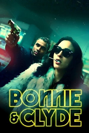 Бонни и Клайд (сериал, 2021)