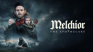 Аптекарь Мельхиор (фильм, 2022)