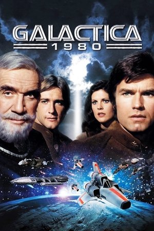 Звездный крейсер Галактика 1980 (сериал, 1980)