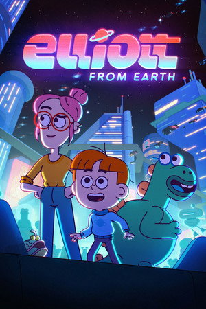 Эллиот с планеты Земля (мультсериал, 2021)