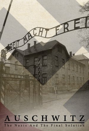 Аушвиц: Взгляд на нацизм изнутри (фильм, 2005)