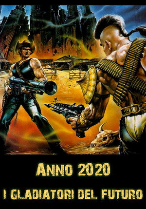 2020: Гладиаторы будущего (фильм, 1983)