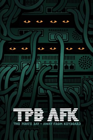 Пиратская бухта: В удалении от клавиатуры (фильм, 2013)