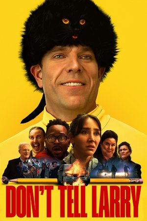 Не говорите Ларри (фильм, 2025)