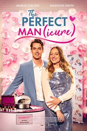 Идеальный (мэн)икюр (фильм, 2023)