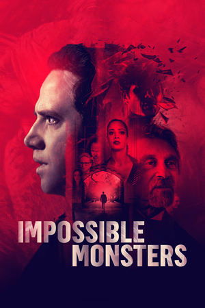 Невозможные чудовища (фильм, 2019)
