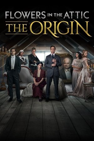 Цветы на чердаке: Начало (сериал, 2022)