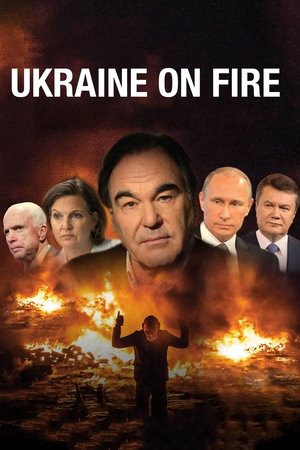 Украина в Огне. Фильм Оливера Стоуна (фильм, 2016)