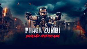Чума зомби: Вторжение в Америку (фильм, 2021)