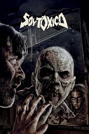 Я токсичный (фильм, 2018)