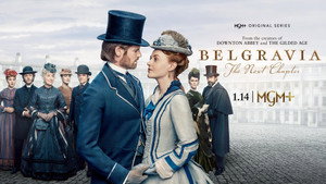Белгравия: Следующая глава (сериал, 2024)