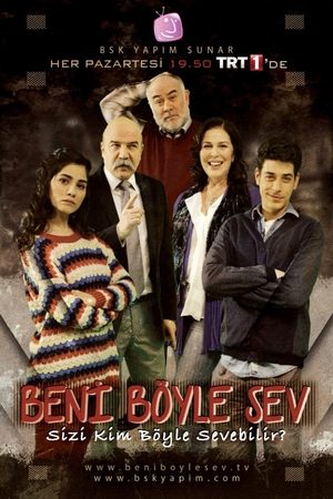 Люби меня таким (сериал, 2013)