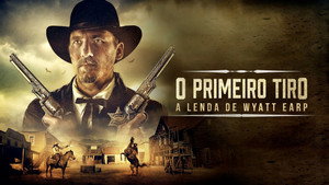 Уайетт Эрп стреляет первым (фильм, 2019)