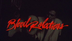 Кровные отношения (фильм, 1988)