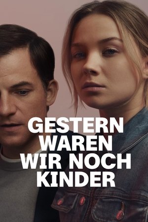 Еще вчера мы были детьми (сериал, 2022)