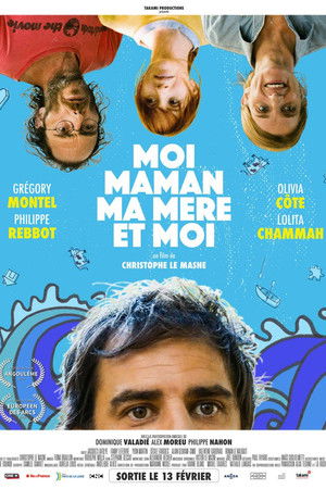 Я, мама, моя мать и я (фильм, 2018)