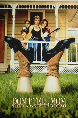 Не говори маме, что няня умерла (фильм, 1991)