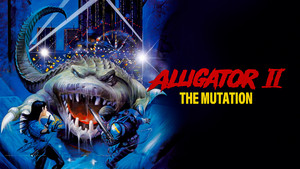 Аллигатор 2: Мутация (фильм, 1991)