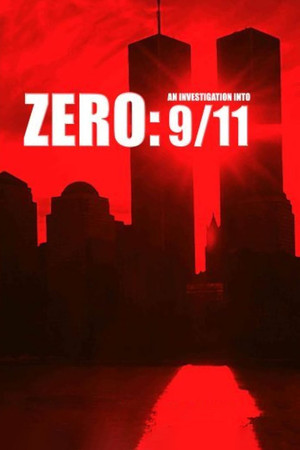 9/11. Расследование с нуля (фильм, 2007)