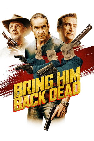 Верните его мёртвым (фильм, 2022)