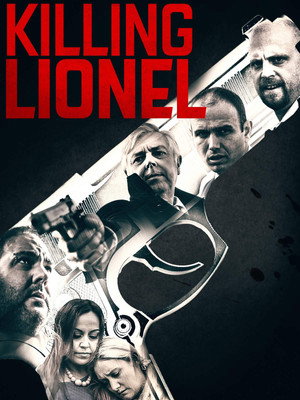 Убить Лайонела (фильм, 2019)