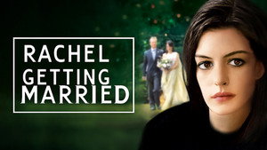 Рэйчел выходит замуж (фильм, 2008)