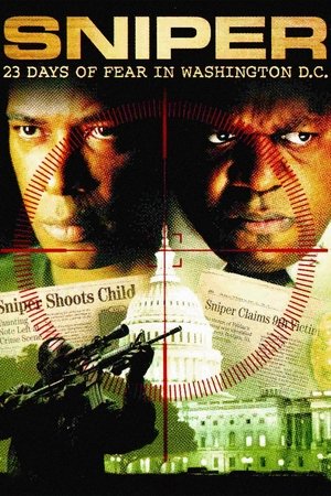 Вашингтонский снайпер: 23 дня ужаса (фильм, 2003)