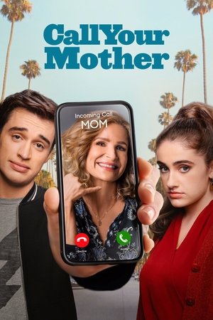 Позвоните маме (сериал, 2021)