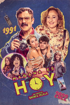 Mañana es hoy (фильм, 2022)