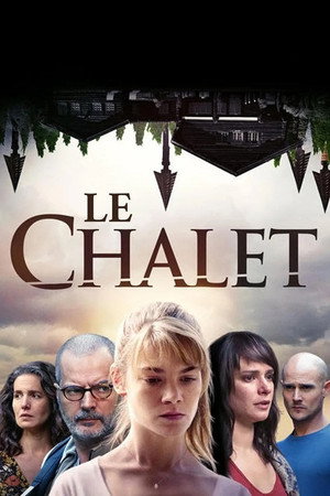 Шале (сериал, 2017)