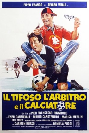 Фанат, судья и футболист (фильм, 1982)