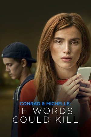 Конрад и Мишель: Если бы слова могли убивать (фильм, 2018)